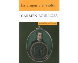 La Virgen y el Violín - Carmen Boullosa