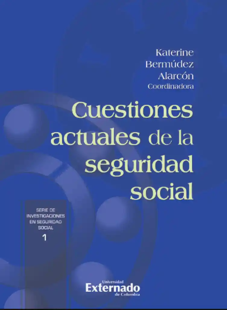 Cuestiones Actuales de La Seguridad Social