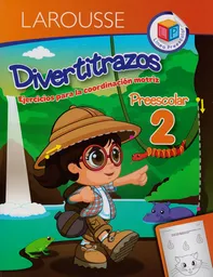 Larousse Divertitrazos Preescolar 2 -