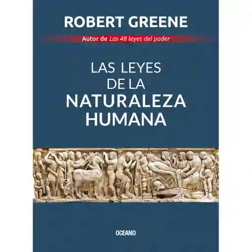 Las Leyes De La Naturaleza Humana