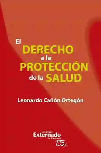 El Derecho a La Protección de La Salud