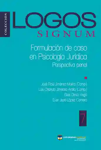 Formulación de Caso en Psicología Jurídica Perspectiva Penal