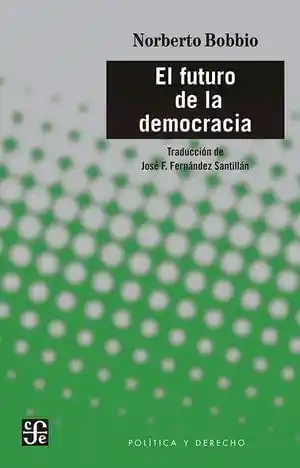 El Futuro de La Democracia