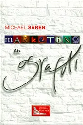 Marketing en Grafiti - Michael Saren