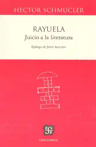 Rayuela: Juicio a la Literatura