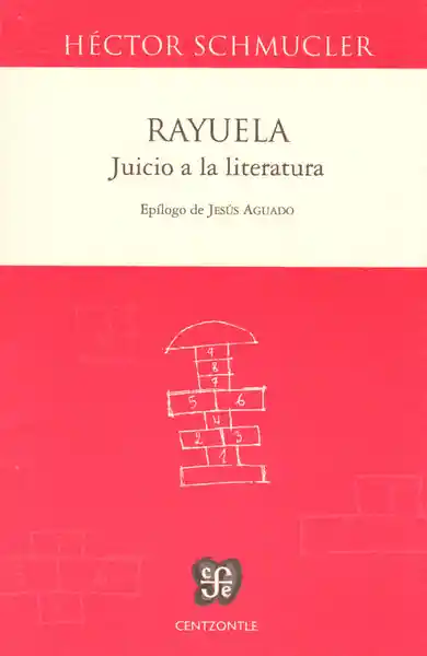Rayuela: Juicio a la Literatura
