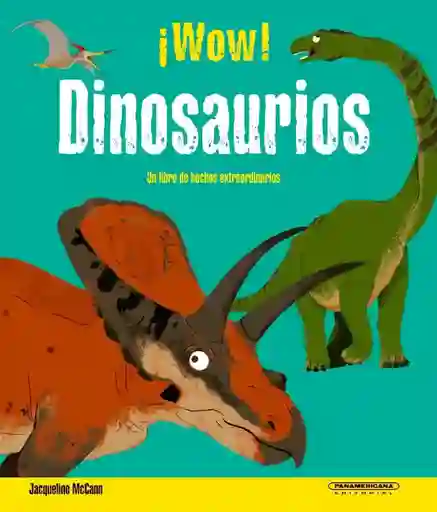 ¡wow! Dinosaurios