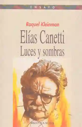Elías Canetti Luces y Sombras