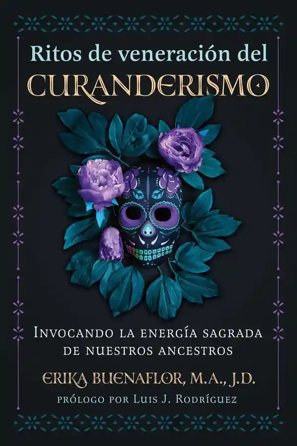 Ritos de Veneración Del Curanderismo