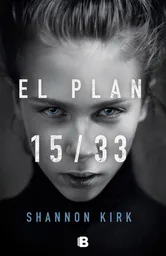 El Plan 15/33 - Shannon Kirk