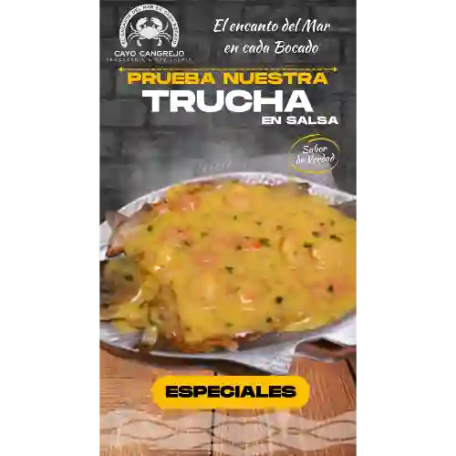 Trucha Especial en Salsa