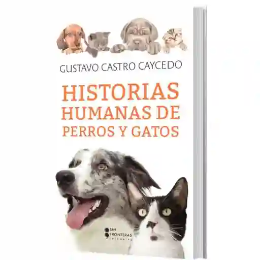 Historias humanas de perros y gatos es el libro que todo amante de los animales de compañía debería tener, por su rico contenido en historias fascinantes sobre ellos. Es interesante desde los relatos del propio autor, Gustavo Castro Caycedo, con Chigüiro y Don Gato, los dos felinos que lo llevaron a comprender el valor de estos seres sintientes; hasta los relatos narrados por varios personajes nacionales e internacionales, que han mejorado la vida de estos entrañables animales, y que incluso los han "rescatado" de una vida triste, llevándolos a vivir con ellos. Castro Caycedo hace un recorrido por dos de las especies animales que más han acompañado al ser humano a través de la historia —siendo a veces más humanos que sus mismos dueños—, los gatos y los perros; de ahí el nombre de este libro.