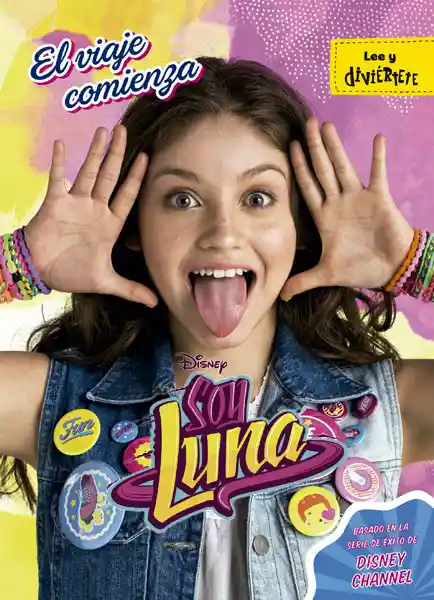 Soy Luna: el Viaje Comienza - VV.AA