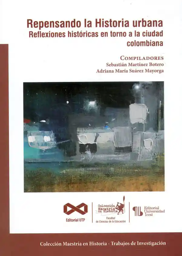 Repensando La Historia Urbana