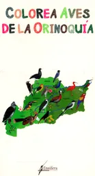 Colorea Aves de La Orinoquía Colombiana