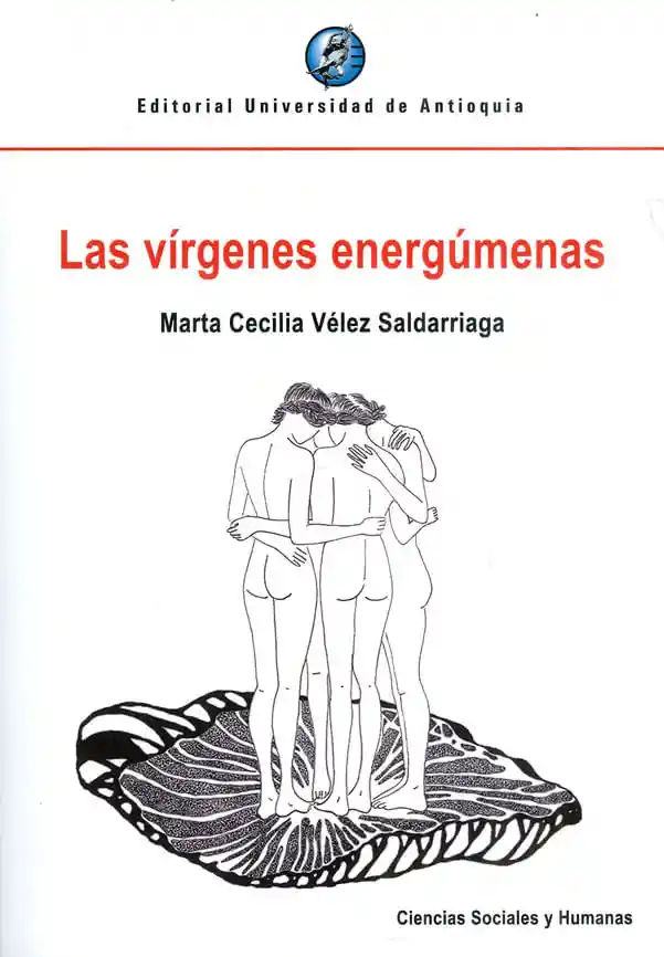 Las Vírgenes Energúmenas