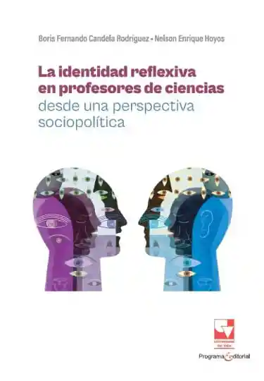 La Identidad Reflexiva en Profesores de Ciencias