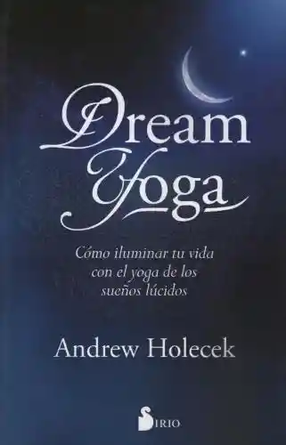 Dream Yoga - Sirio