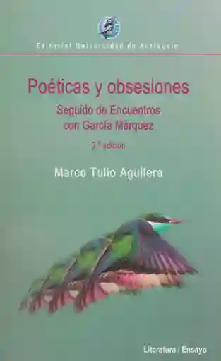 Poéticas y Obsesiones - Marco Tulio Aguilera