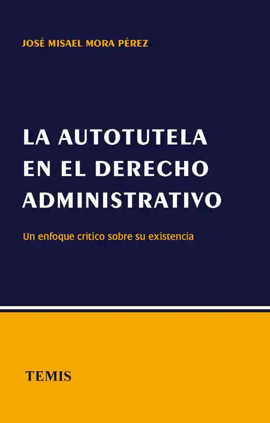 La Autotutela en El Derecho Administrativo