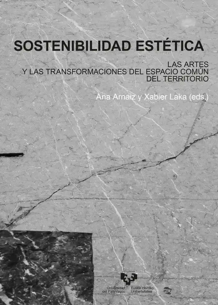 Sostenibilidad Estetica Las Artes y Las Transformaciones