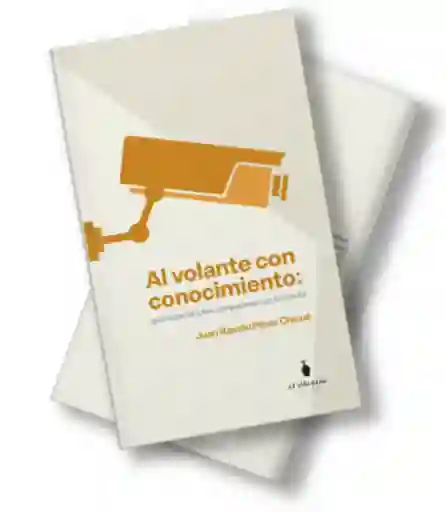 Al Volante Con Conocimiento - Perez Chicue Juan Ramon