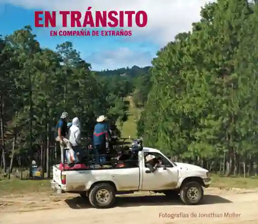 en Tránsito en Compañía de Extraños