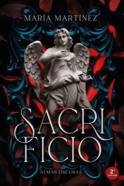 Sacrificio (Saga Almas Oscuras 3) - María Martínez