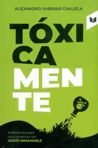 Tóxicamente
