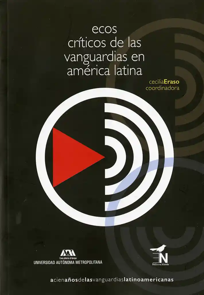 Ecos Críticos de Las Vanguardias en América Latina