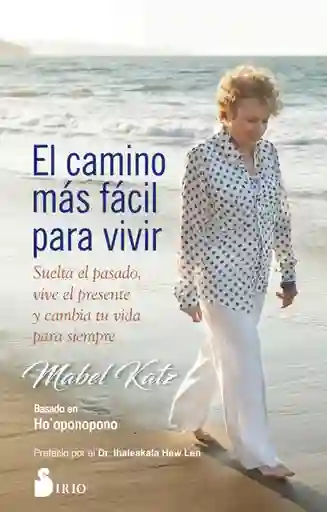 El Camino Más Fácil Para Vivir - Sirio