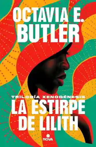 La Estirpe de Lilith - Octavia E. Butler 