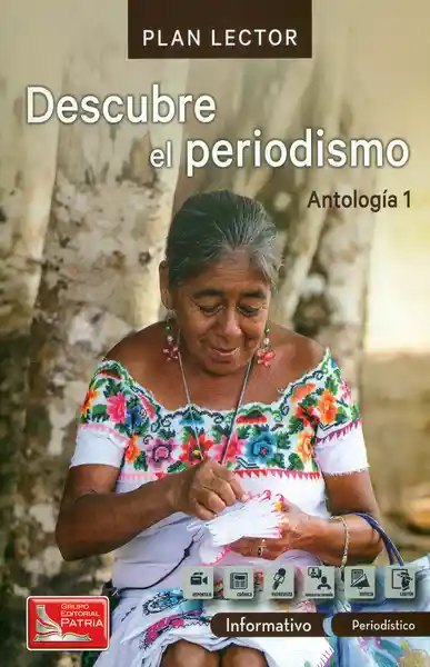 AdeS Descubre El Periodismo. Antologia 1. Con Cuaderno De Activid