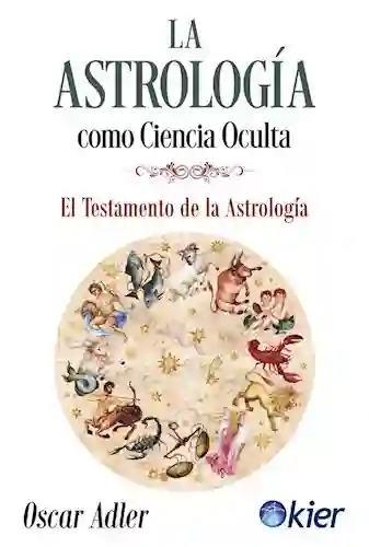 La astrología como ciencia oculta