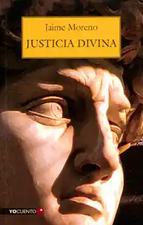 Justicia Divina - Jaime Moreno
