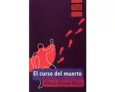 Mez El Curso Del Muerto - Rafael Gó Pérez