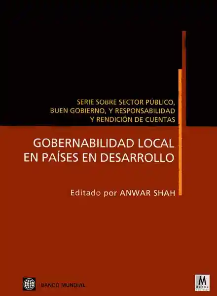 Gobernabilidad Local en Países en Desarrollo - Anwar Shah