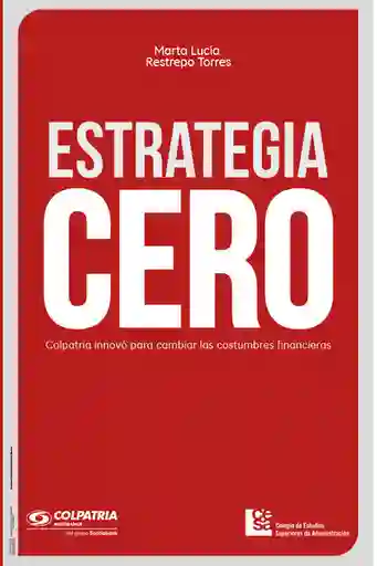 Estrategia Cero - Marta Lucía Restrepo Torres