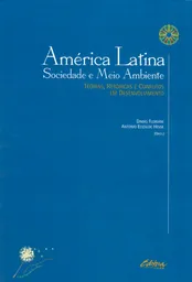 América Latina Sociedade e Meio Ambiente