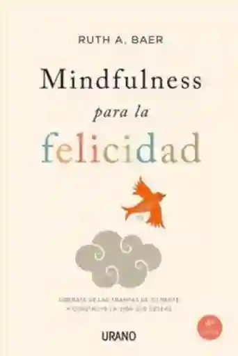 Mindfulness Para La Felicidad
