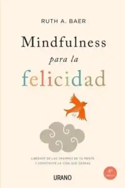 Mindfulness Para La Felicidad