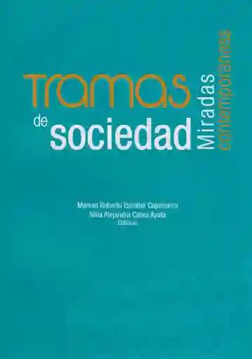 Tramas de Sociedad. - U. Central