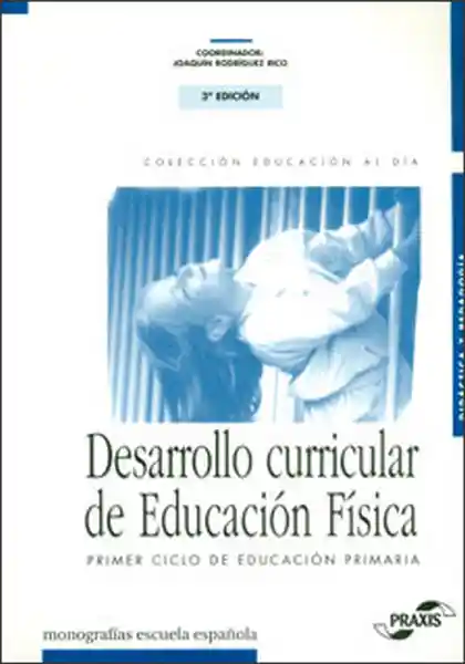 Desarrollo Curricular de Educación Física.