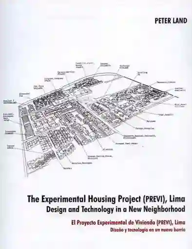 El Proyecto Experimental de Vivienda (Previ) Lima.