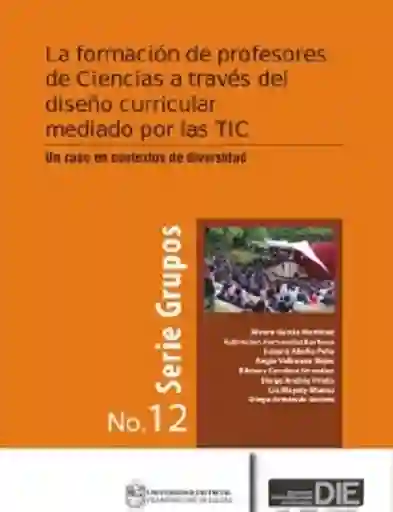 La Formación de Profesores de Ciencias a Través Del Diseño