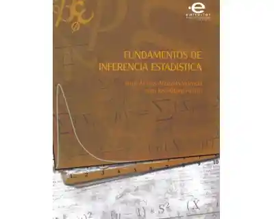 Fundamentos de Inferencia Estadística (Incluye Cd)