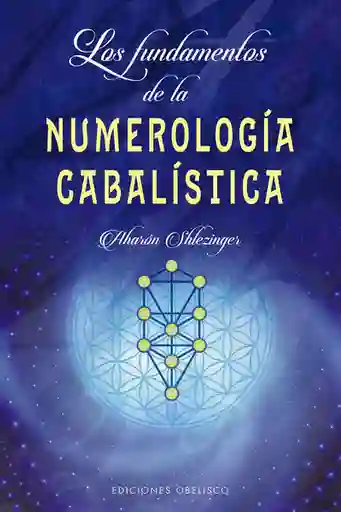 Los fundamentos de la numerología cabalística