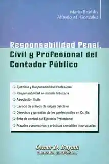Responsabilidad Penal Civil y Profesional Del Contador Público