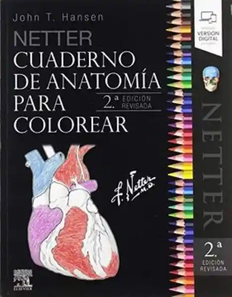 Netter Cuaderno de Anatomía Para Colorear - Hansen John T