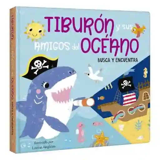 Colección Busca y Encuentra Linterna Tiburón y Amigos Del Océano